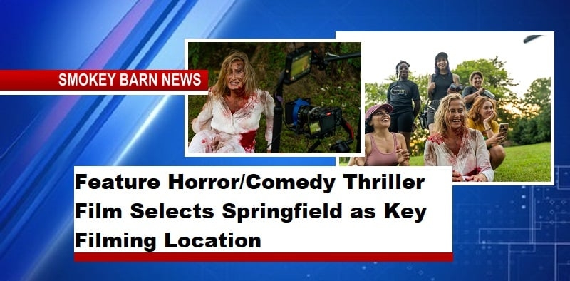 Feature Horror/Comedy Thriller Film Selects Springfield as Key Filming Location